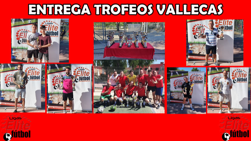 ENTREGA DE TROFEOS VALLECAS